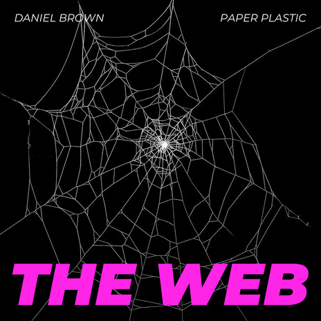 The Web (Instrumental Version) ft. Paper Plastic | Boomplay Music