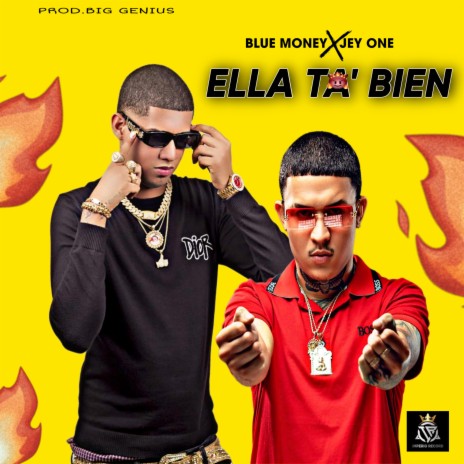 Ella Ta Bien ft. jey one | Boomplay Music