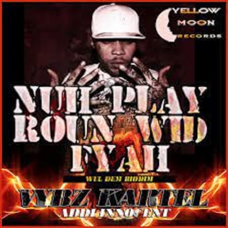 Nuh Play Roun Wid Fire | Boomplay Music