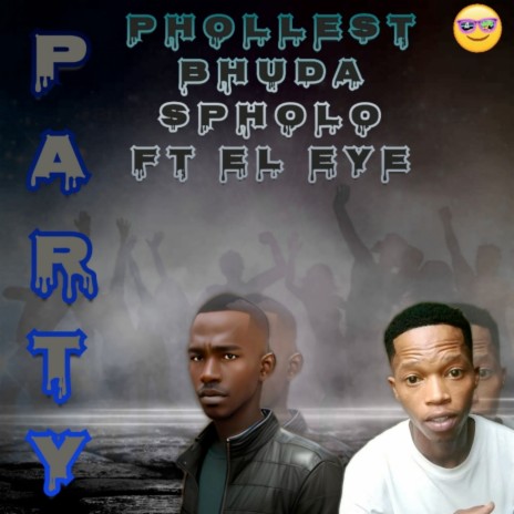 Party ft. El Eye | Boomplay Music