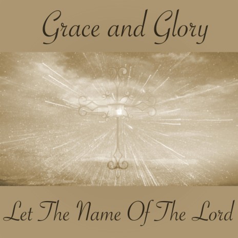Let The Name Of The Lord
