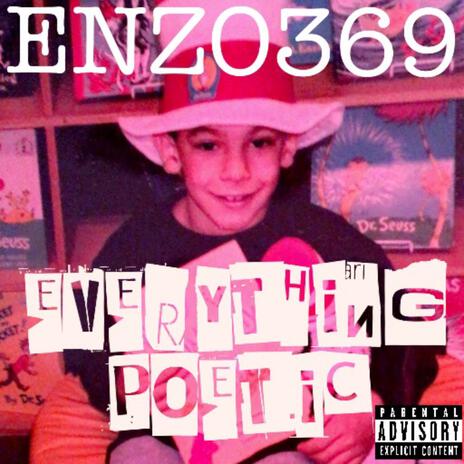 EVERYTHING POETIC | Boomplay Music