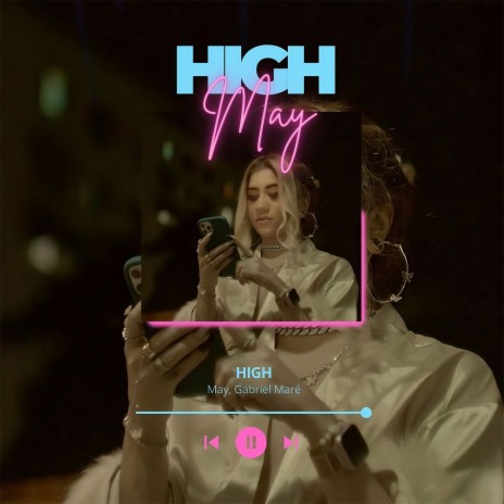 High ft. Gabriel Maré