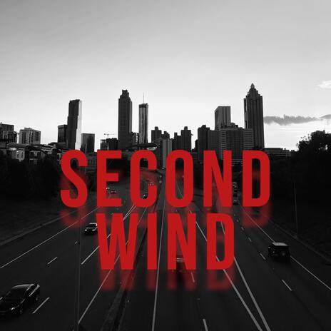 Second Wind | Boomplay Music