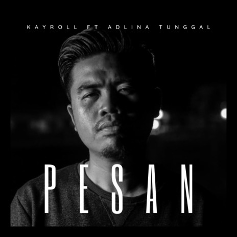 PESAN ft. Adlina Tunggal | Boomplay Music
