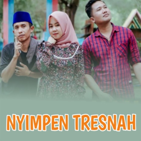 Nyimpen Tresnah ft. Ali Wafi | Boomplay Music