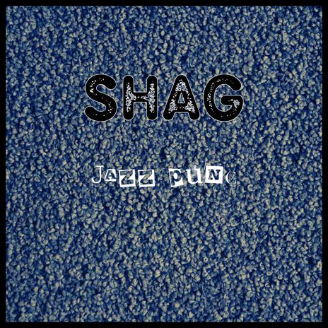 Shag | Boomplay Music