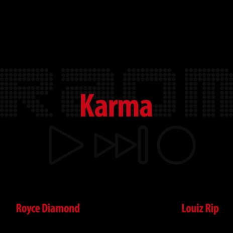 Karma (feat. Louiz Rip) | Boomplay Music