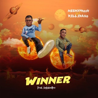 Winner ft. Billirano lyrics | Boomplay Music