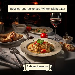 Relaxed and Luxurious Winter Night Jazz