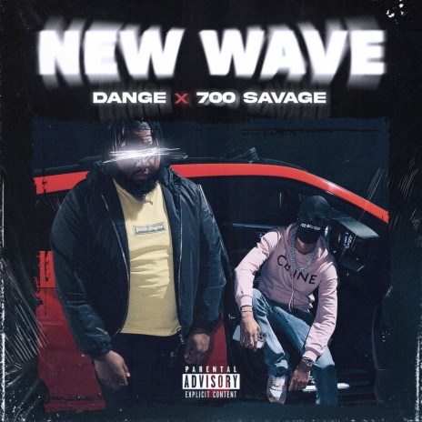 New Wave ft. 700 savage | Boomplay Music