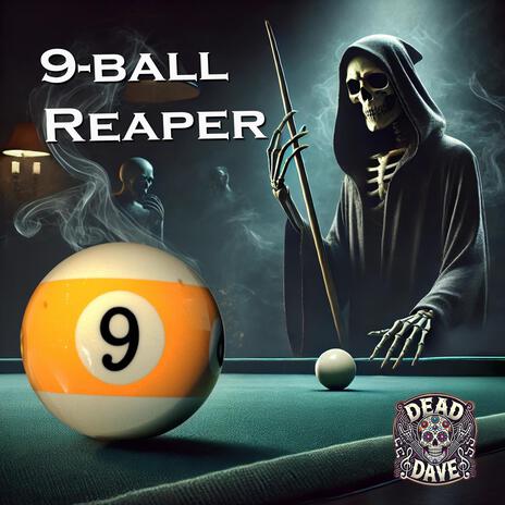 9-ball Reaper | Boomplay Music