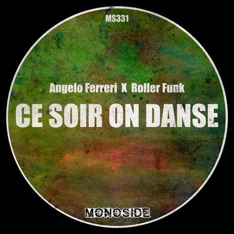 Ce Soir On Danse ft. Roller Funk | Boomplay Music