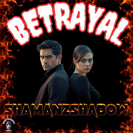 Betrayal | Boomplay Music