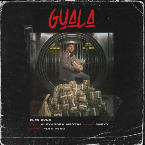 Guala ft. Alexandra Msotra & Bvby Chexx | Boomplay Music