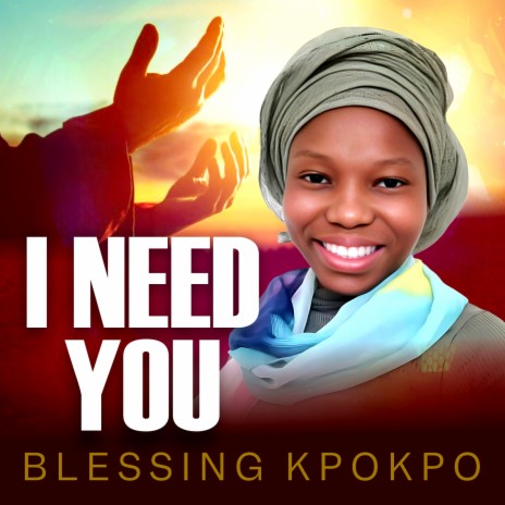 I Need You | Boomplay Music