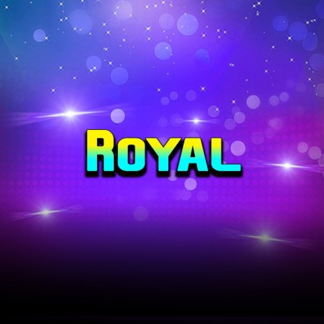 Royal | Boomplay Music