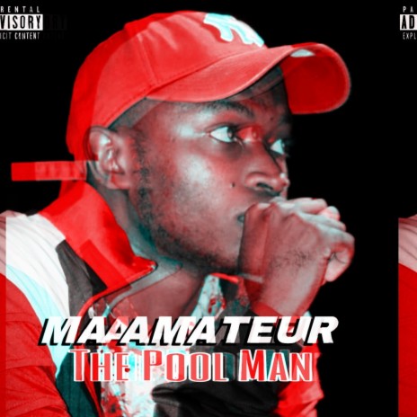 Ma Amateurs ft. The Pool Man | Boomplay Music