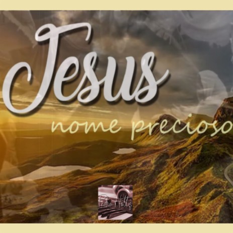 Jesus Nome Precioso | Boomplay Music