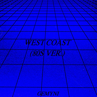 West Coast (80s Ver.)