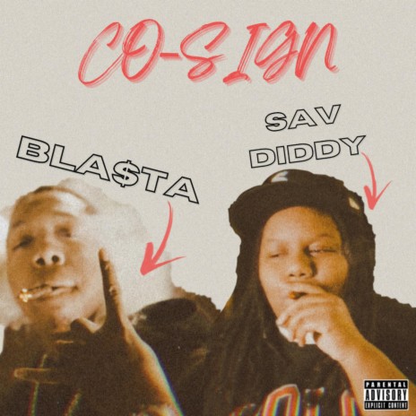 Co-Sign ft. Bla$ta | Boomplay Music