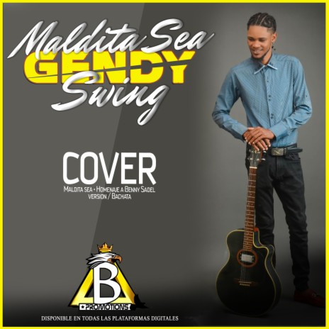 GENDY SWING (Maldita sea) Homenaje a Benny Sadel | Boomplay Music