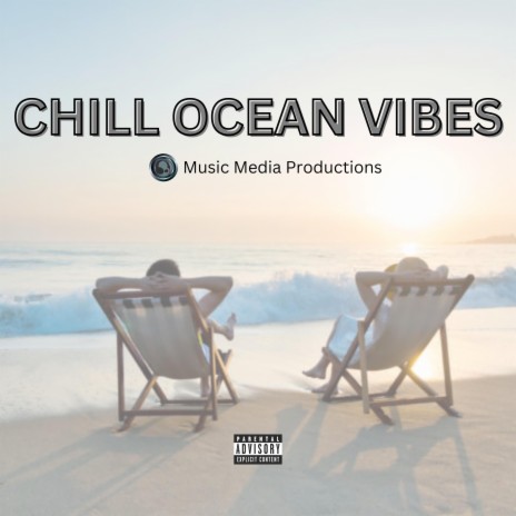 Chill Ocean Vibes