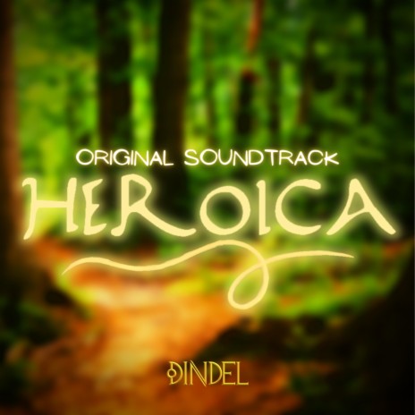 Heroica (Original motion picture soundtrack)