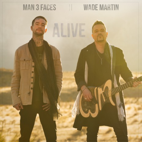 Alive ft. Man 3 faces | Boomplay Music