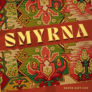 SMYRNA (Special Version)