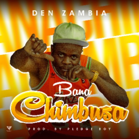 Bana Chimbusa | Boomplay Music