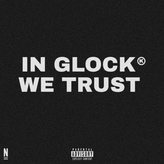 in glock we trust …