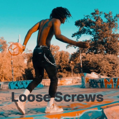Loose Screws | Boomplay Music