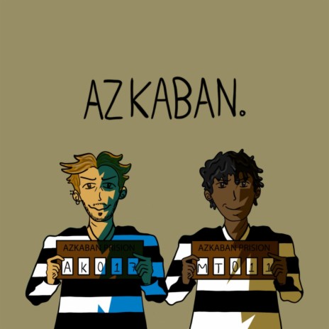 Azkaban ft. mts mc | Boomplay Music