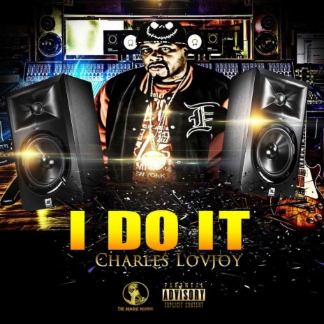 I Do It | Boomplay Music