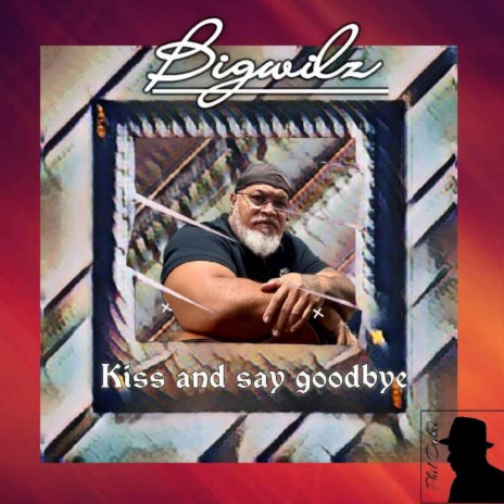 Kiss and say goodbye | Boomplay Music