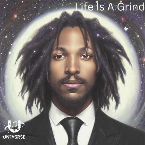 Life Is A Grind | Boomplay Music