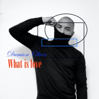 What is Love lyrics | Boomplay Music