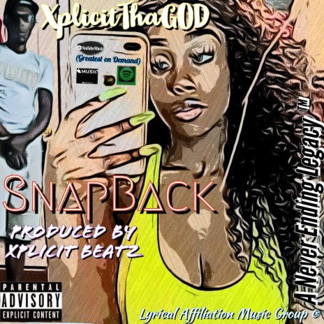 SnapBack ft. Xplicit Beatz | Boomplay Music