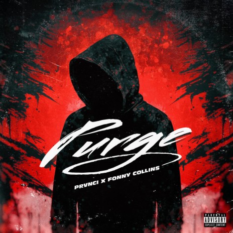 Purge ft. Fonny Collins | Boomplay Music