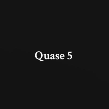 Quase 5 | Boomplay Music