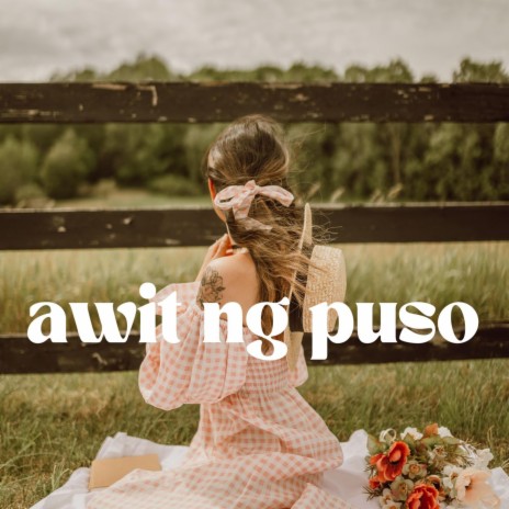 Awit Ng Puso | Boomplay Music