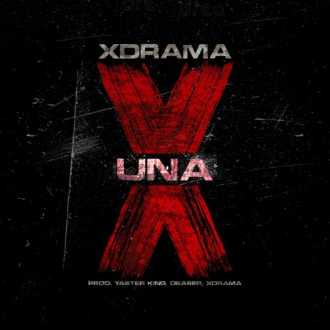 UNA X | Boomplay Music