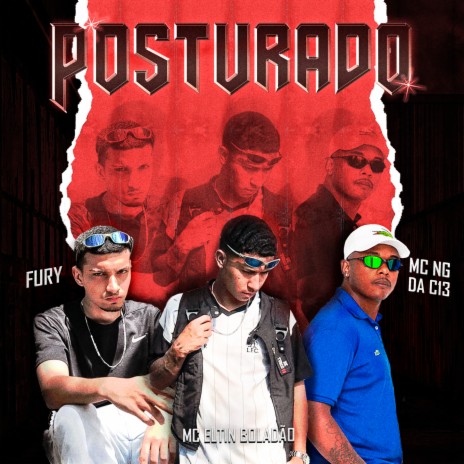 Posturado ft. mc ng da c13 & djfuryzl