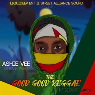 The Good Good Reggae Tape