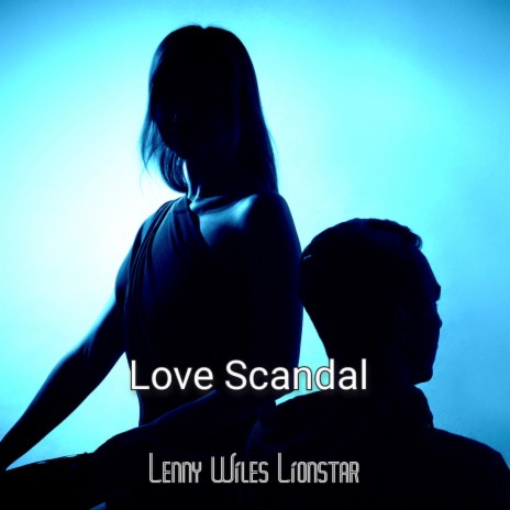 Love Scandal | Boomplay Music