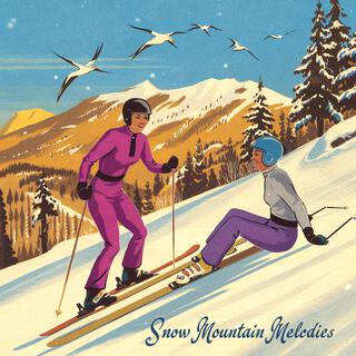 Snow Mountain Melodies