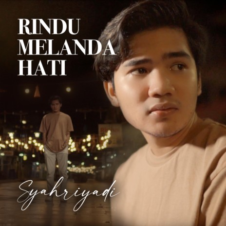 Rindu Melanda Hati | Boomplay Music