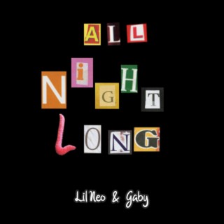 All Night Long ft. GABY lyrics | Boomplay Music