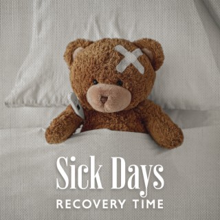 Sick Days – Recovery Time